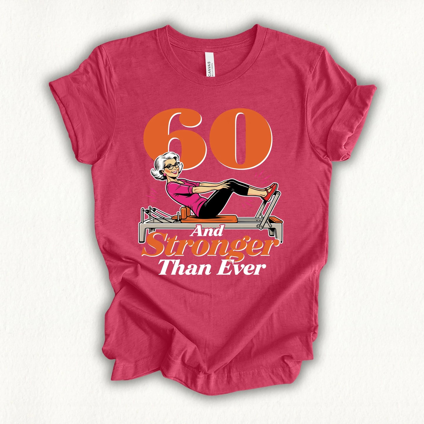 60 Stronger Than Ever T-shirt