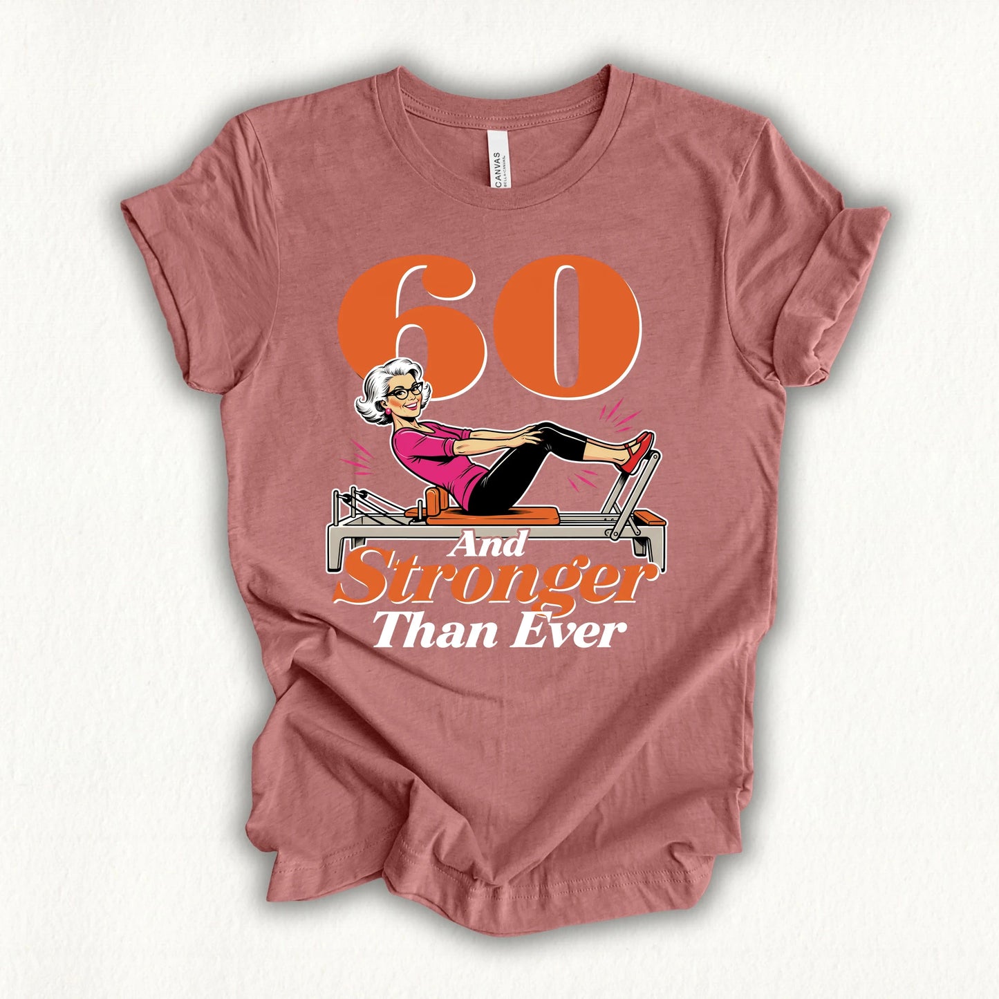 60 Stronger Than Ever T-shirt