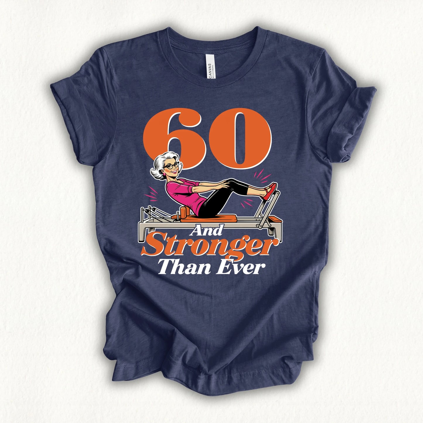 60 Stronger Than Ever T-shirt