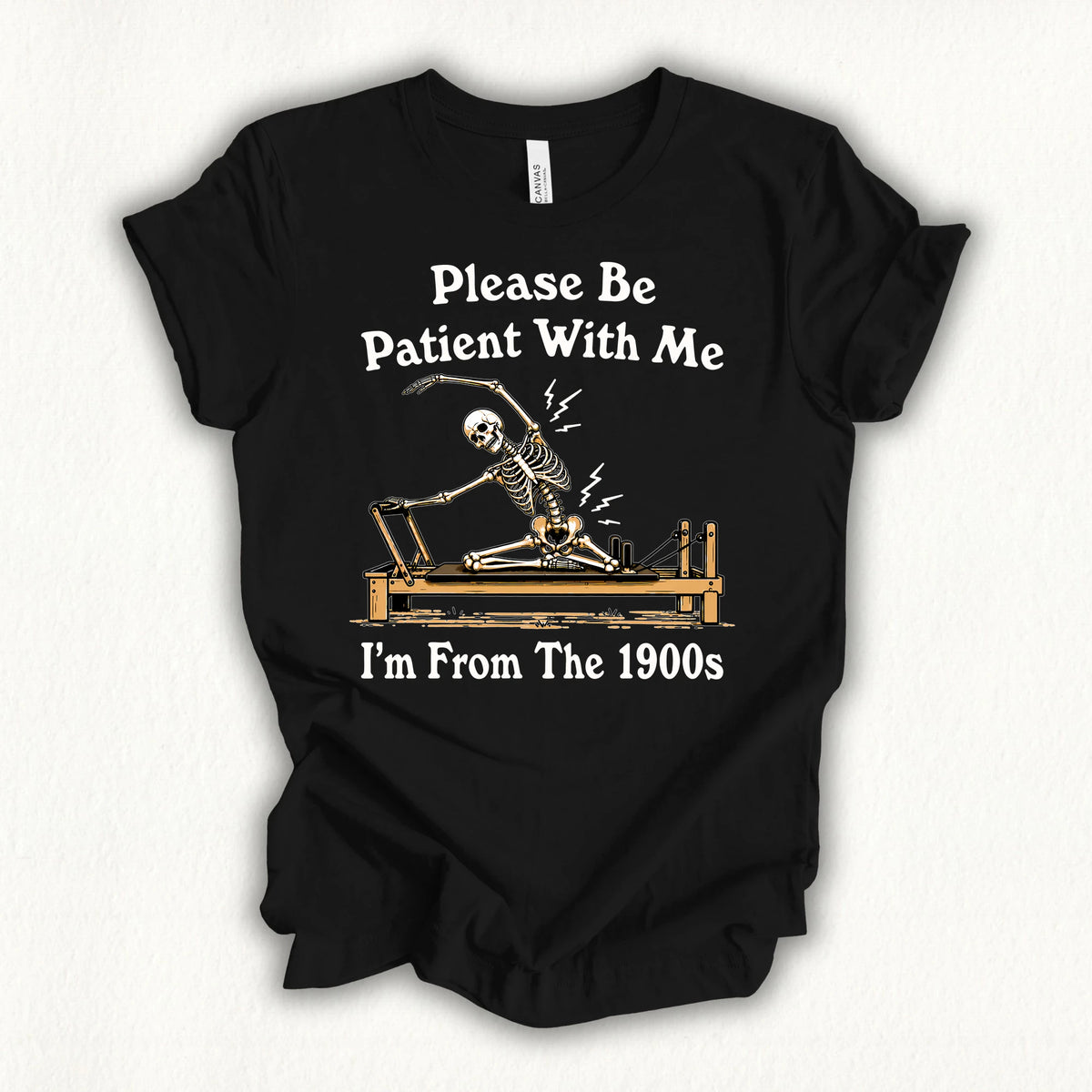 Please Be Patient T-shirt