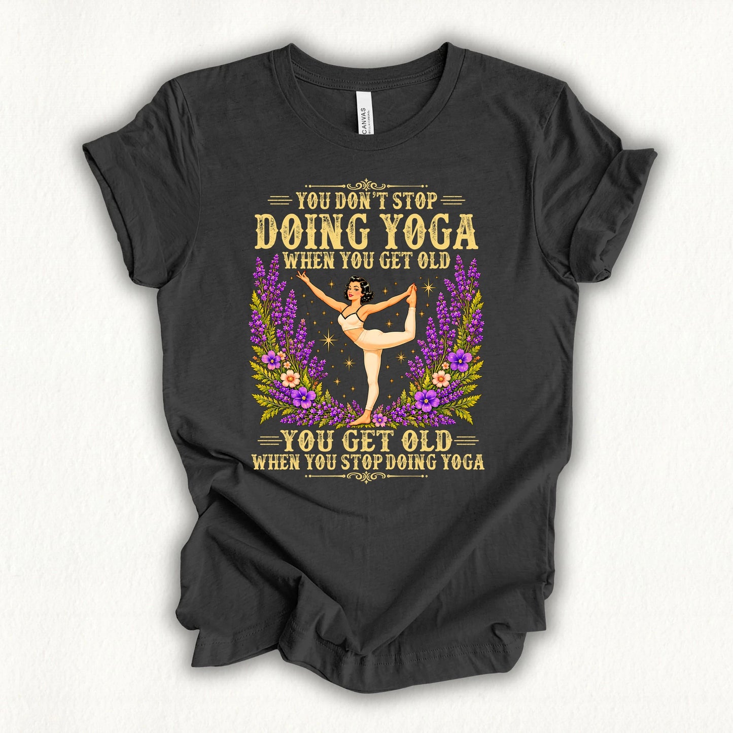 Don't Stop Yoga T-shirt