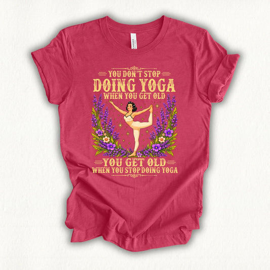 Don't Stop Yoga T-shirt