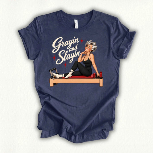 Grayin & Slayin T-shirt