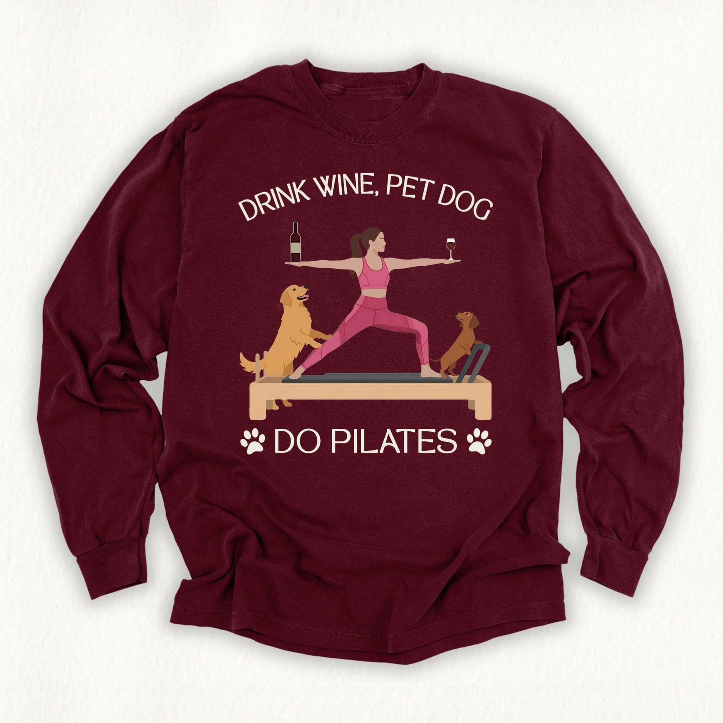 Drink Wine Pet Dog Pilates Long Sleeve T-shirt