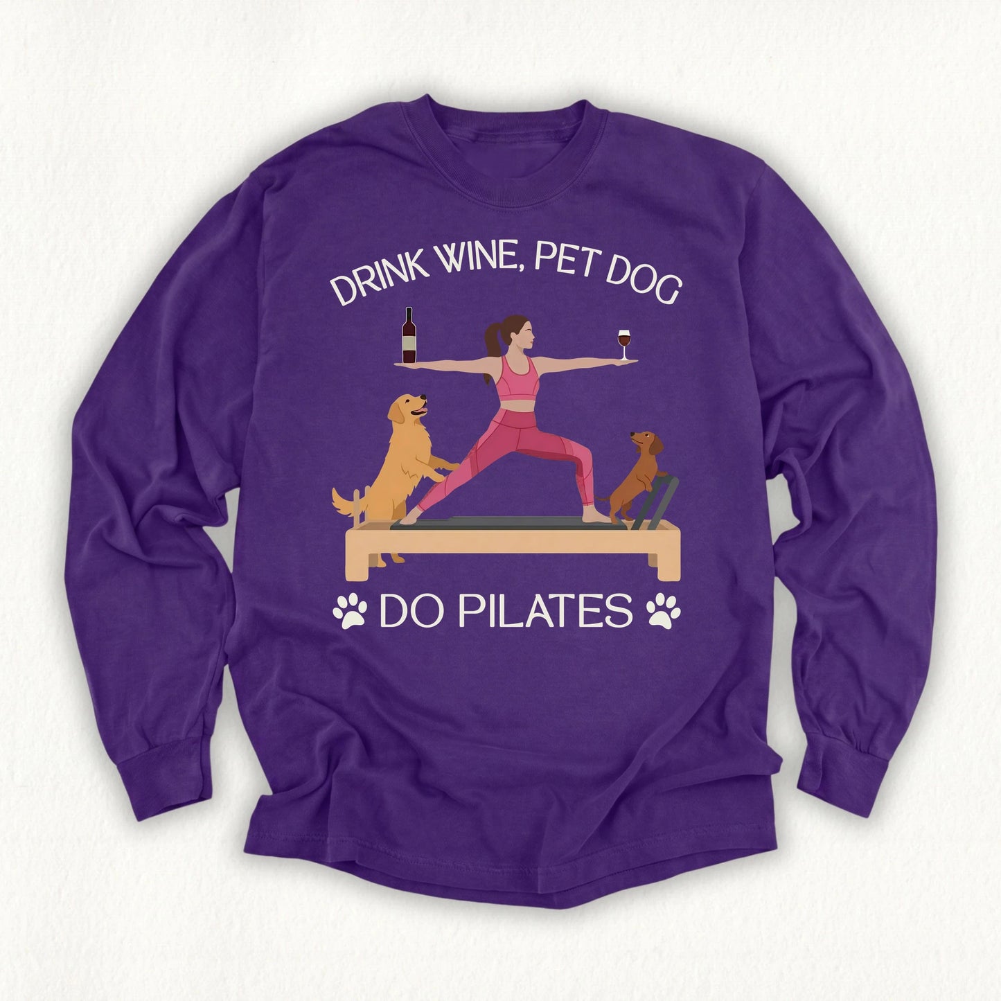 Drink Wine Pet Dog Pilates Long Sleeve T-shirt