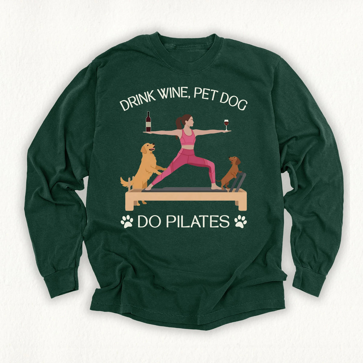 Drink Wine Pet Dog Pilates Long Sleeve T-shirt