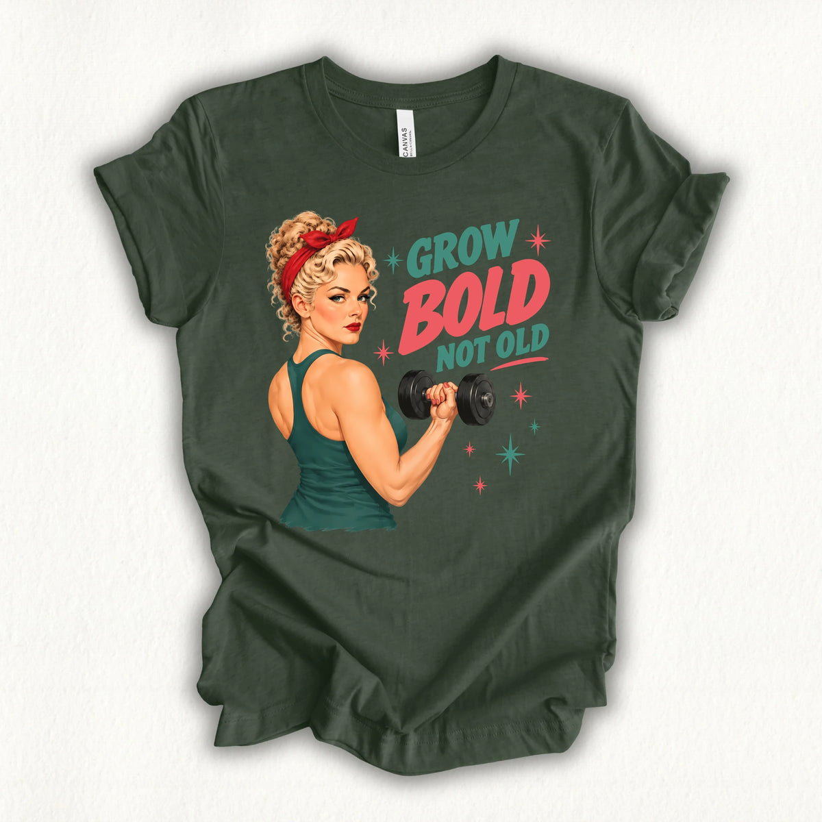 Grow Bold Not Old T-shirt