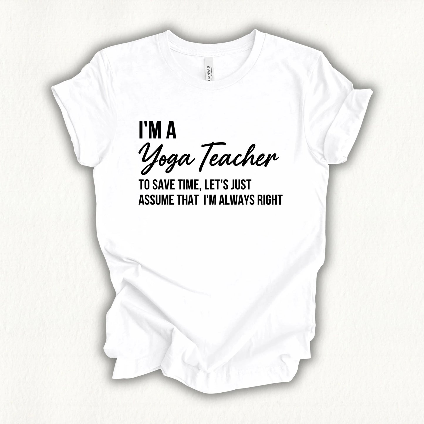 Teacher Right T-shirt