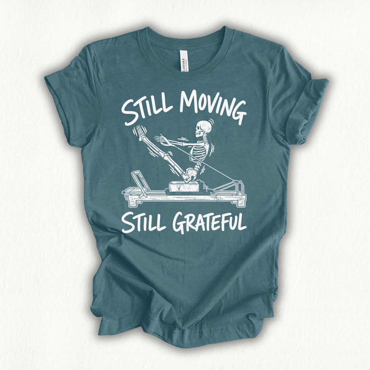 Still Moving T-shirt