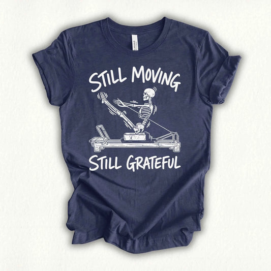 Still Moving T-shirt