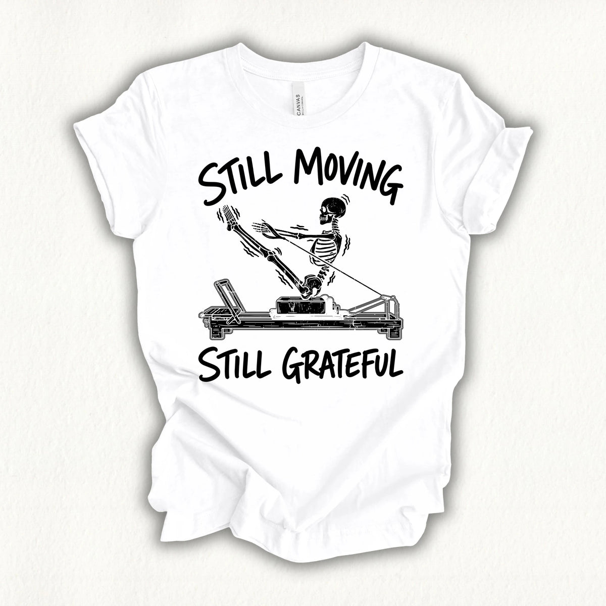 Still Moving T-shirt