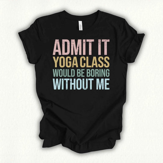Admit Yoga T-shirt