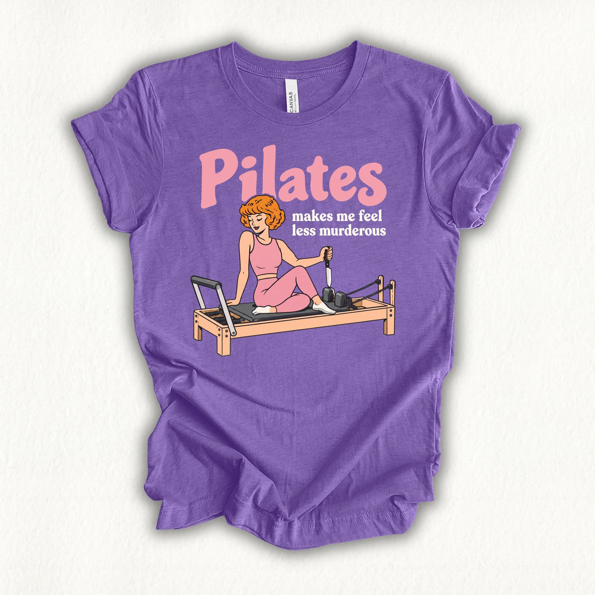 Pilates Less Murderous T-shirt