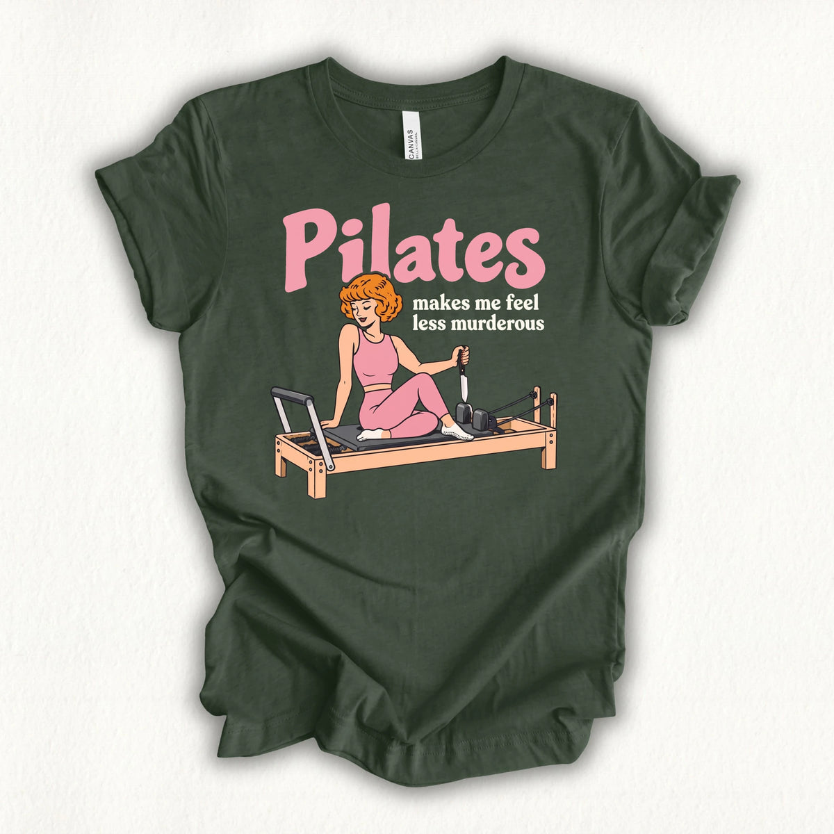 Pilates Less Murderous T-shirt