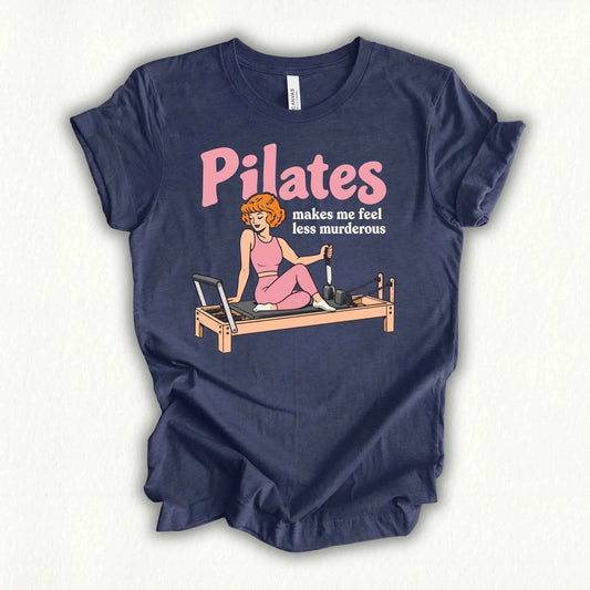 Pilates Less Murderous T-shirt