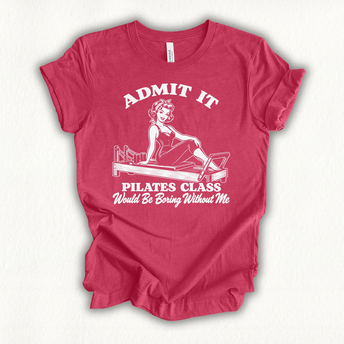 Admit It T-shirt