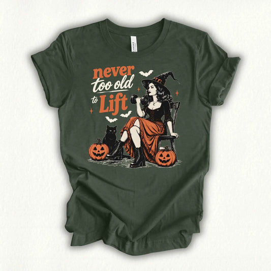 Never Too Old T-shirt