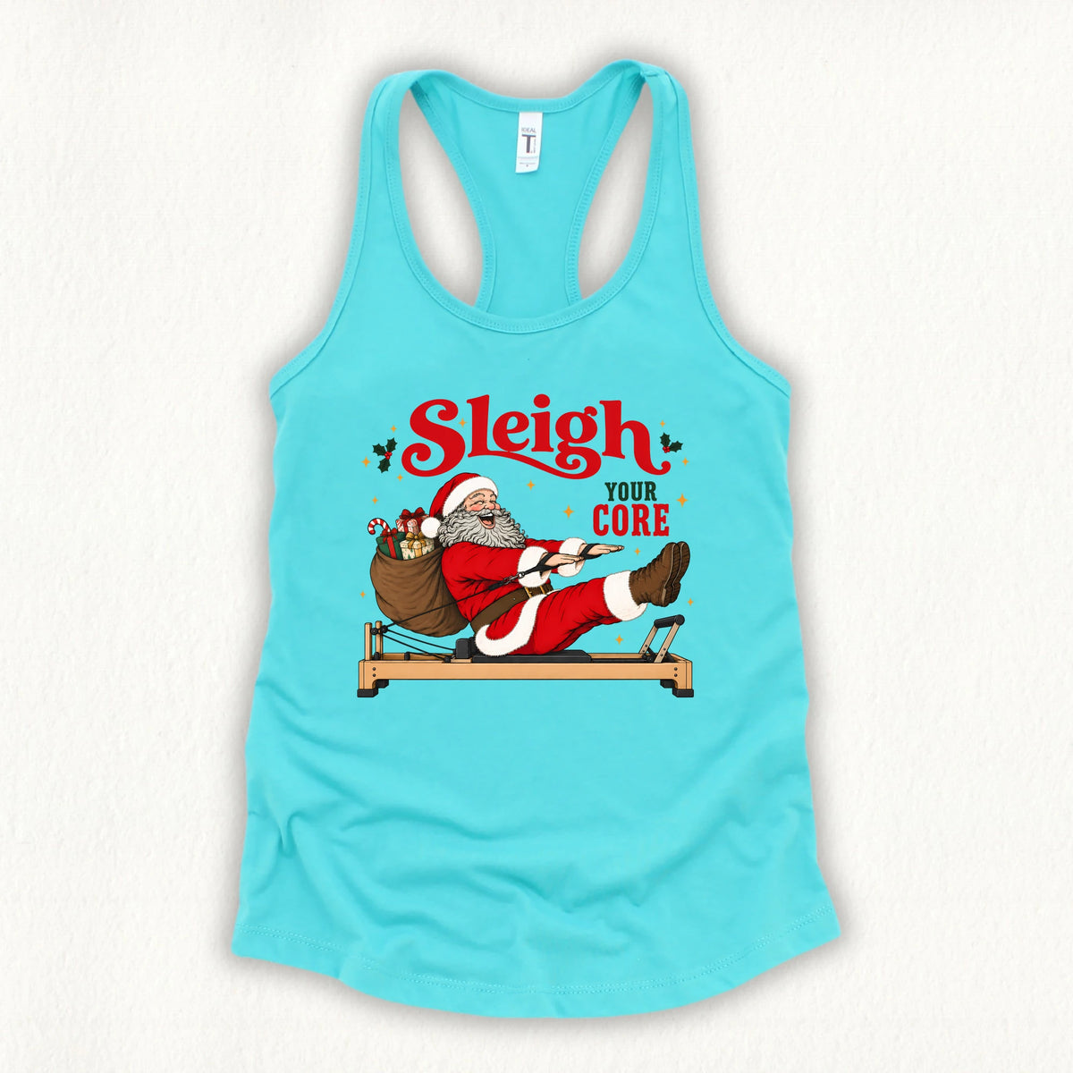 Sleigh Your Core Tank Top
