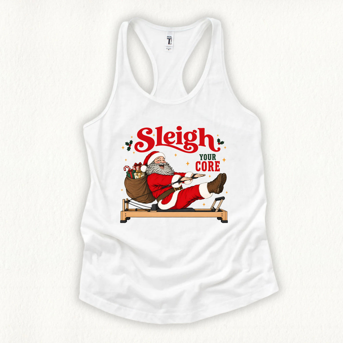 Sleigh Your Core Tank Top