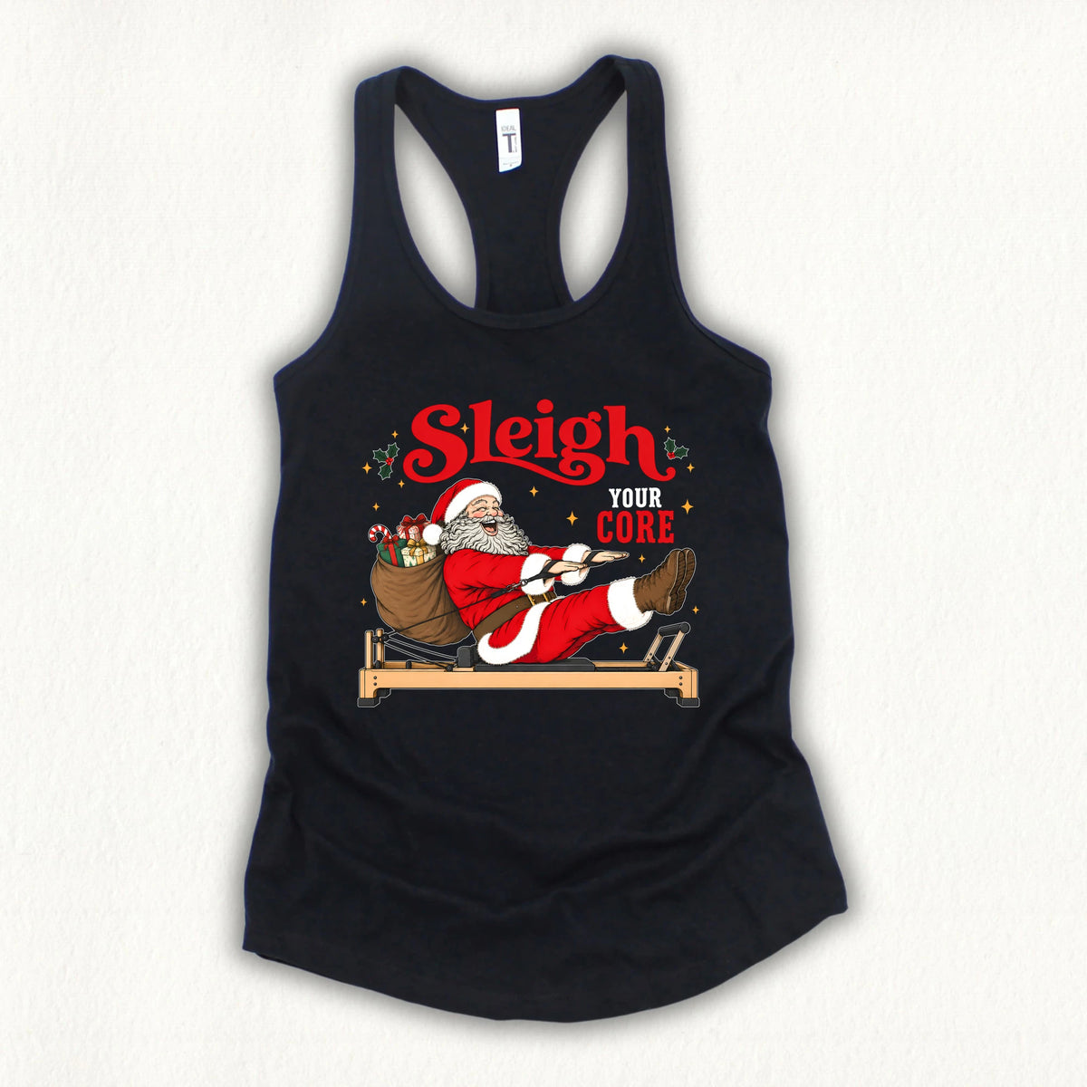Sleigh Your Core Tank Top