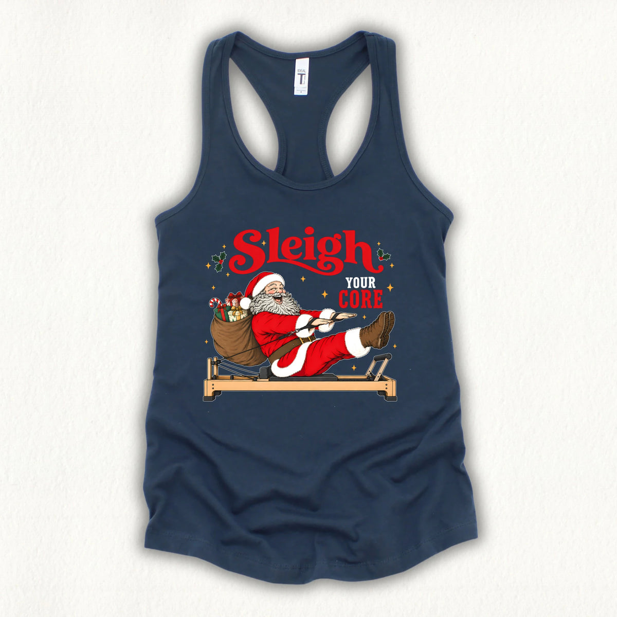 Sleigh Your Core Tank Top