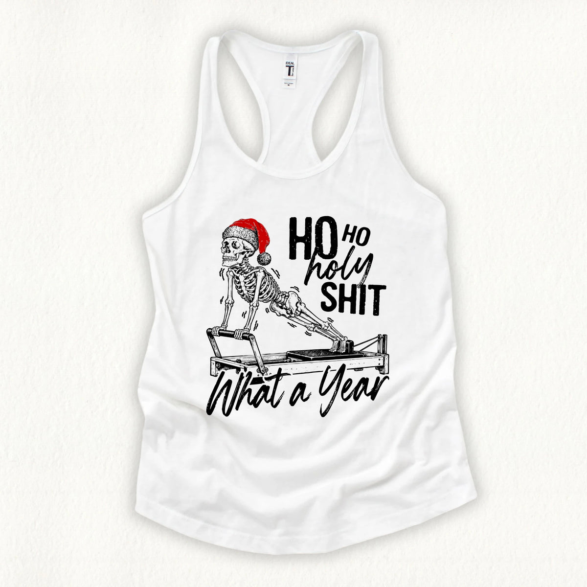 Ho Ho Holy Shit Tank Top