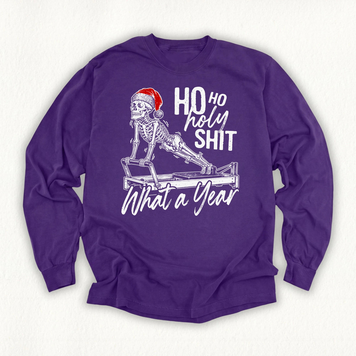 Ho Ho Holy Shit Long Sleeve T-shirt