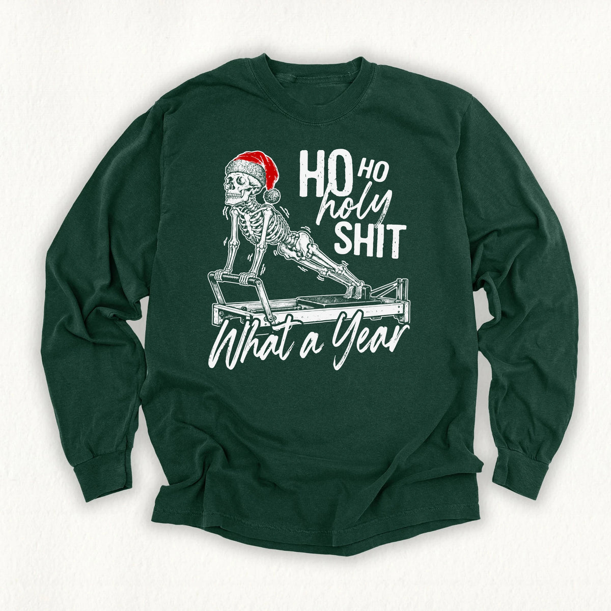 Ho Ho Holy Shit Long Sleeve T-shirt