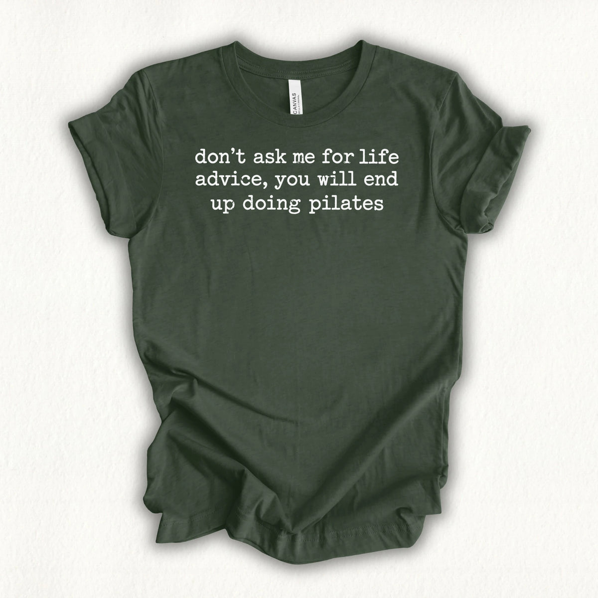 Life Advice T-shirt