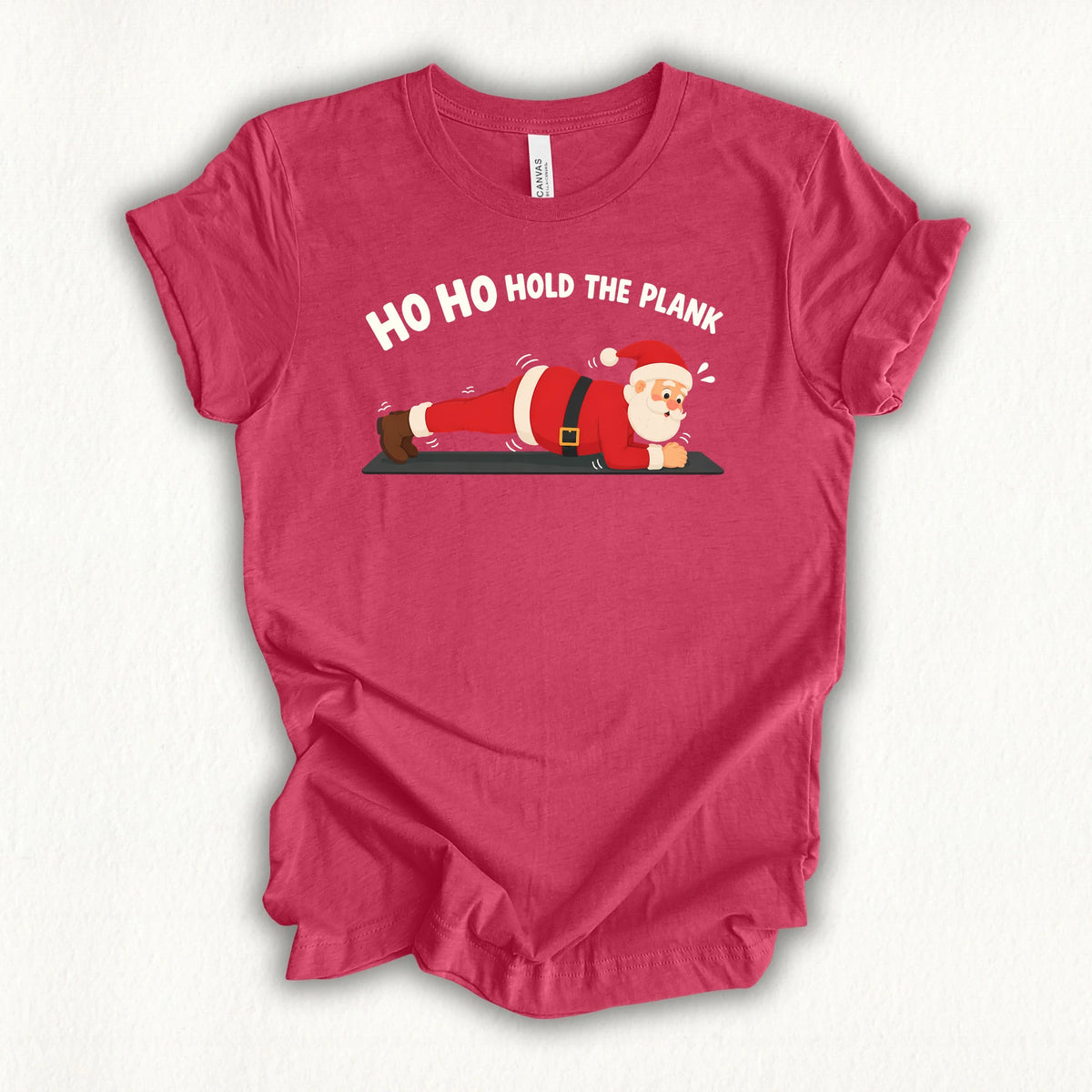 Hold The Plank T-shirt