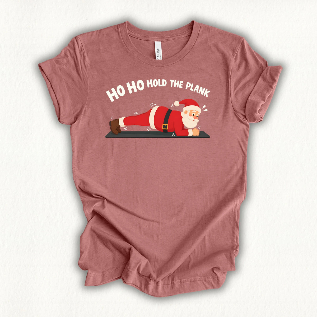 Hold The Plank T-shirt