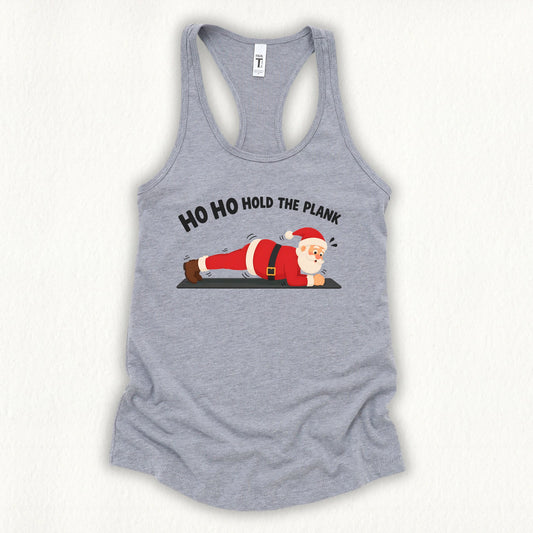 Hold The Plank Tank Top