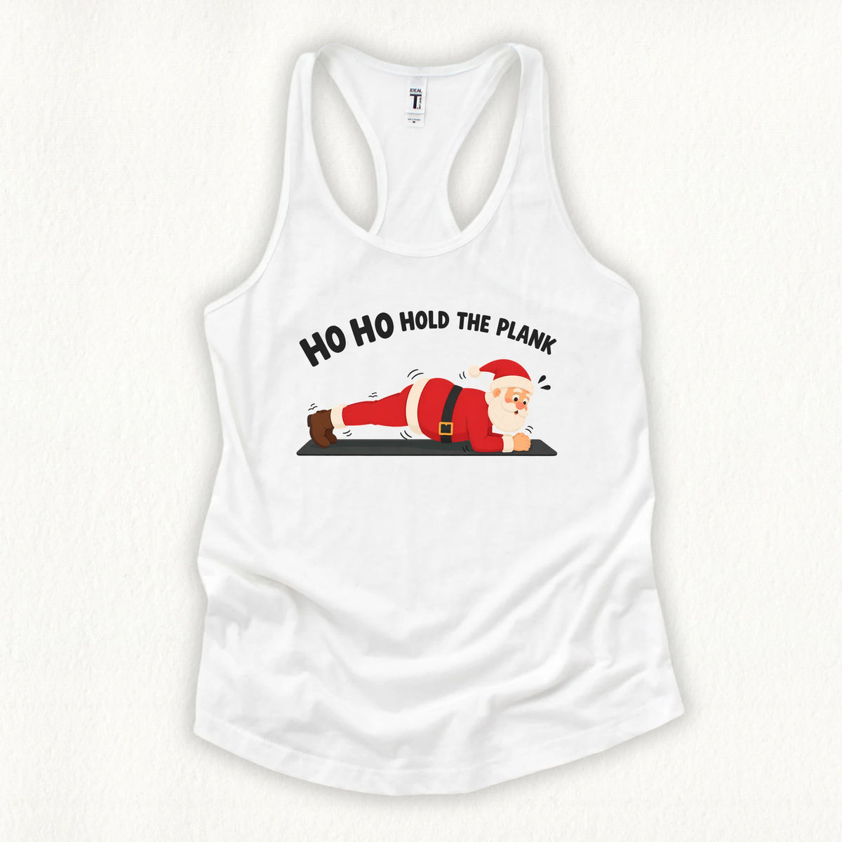 Hold The Plank Tank Top