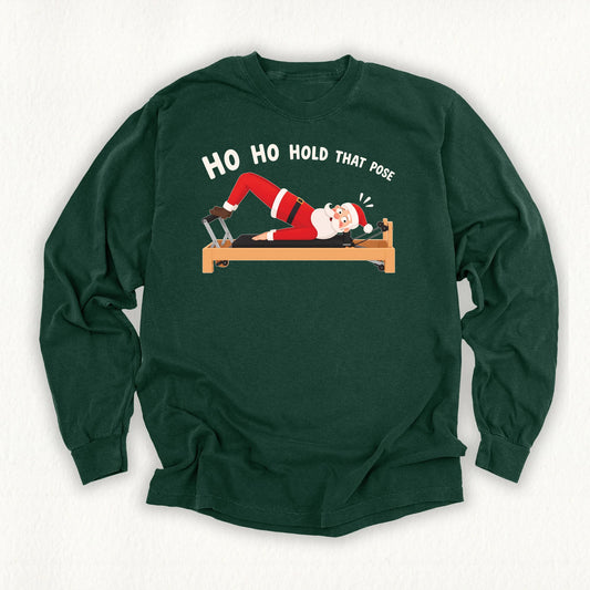 Ho Ho Hold Long Sleeve T-shirt
