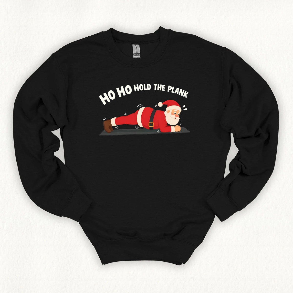 Hold The Plank Sweatshirt