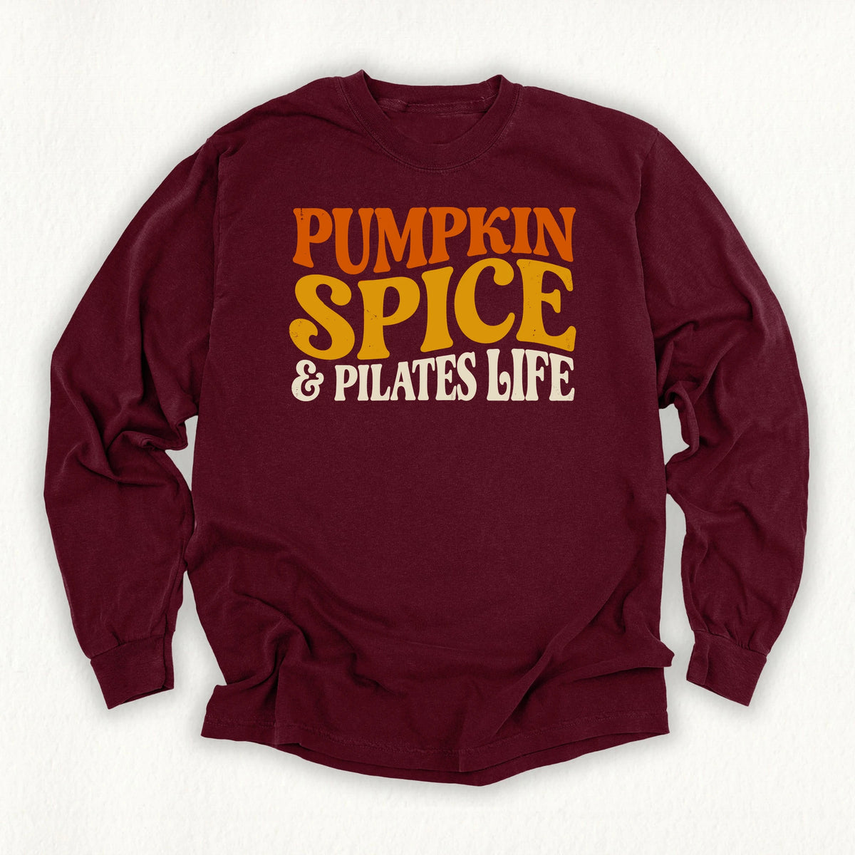 Pilates Life Long Sleeve T-shirt