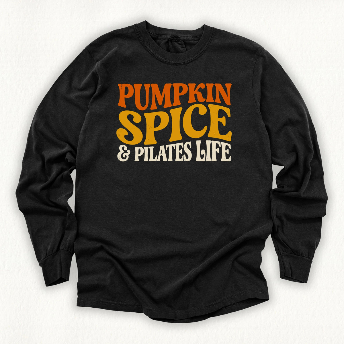 Pilates Life Long Sleeve T-shirt