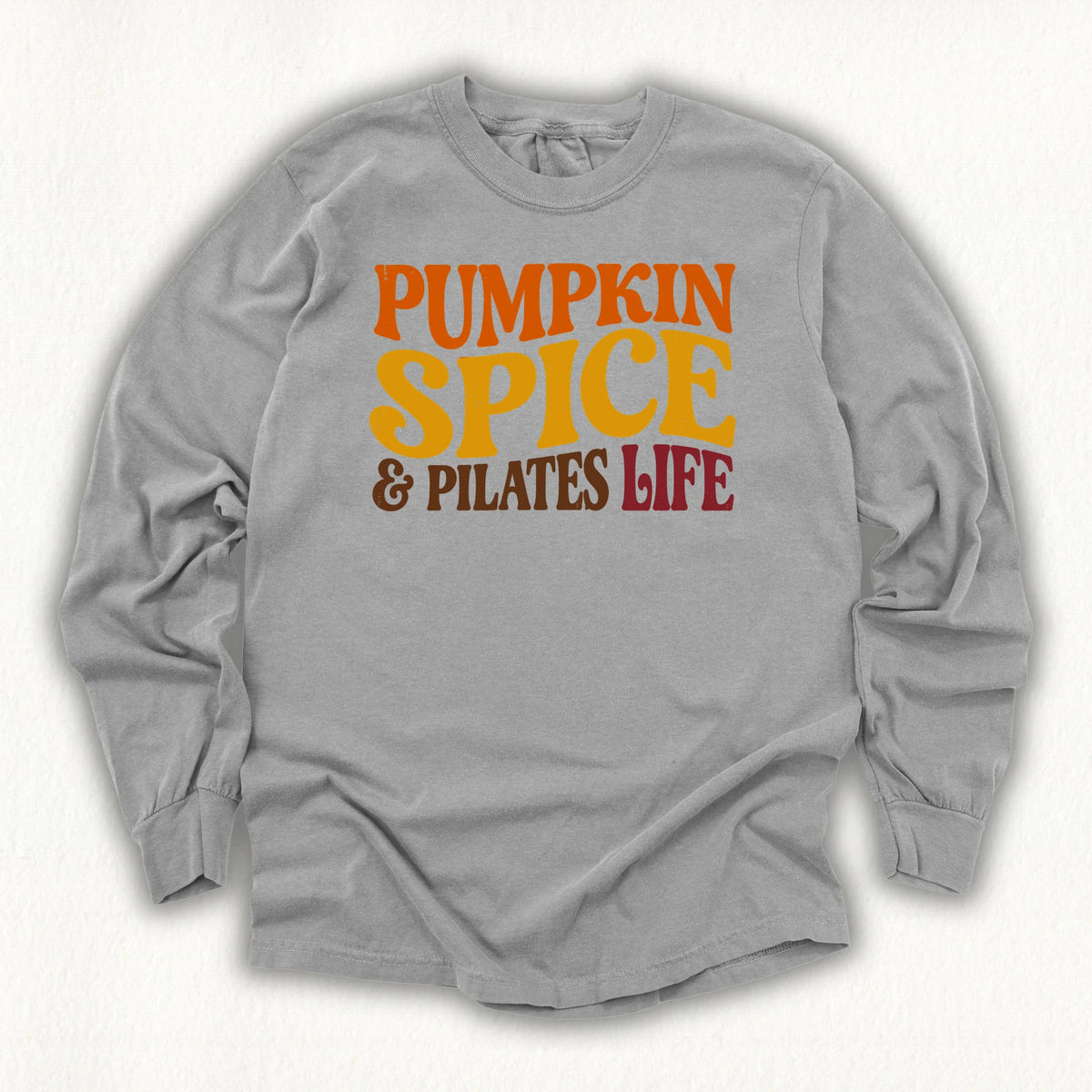 Pilates Life Long Sleeve T-shirt