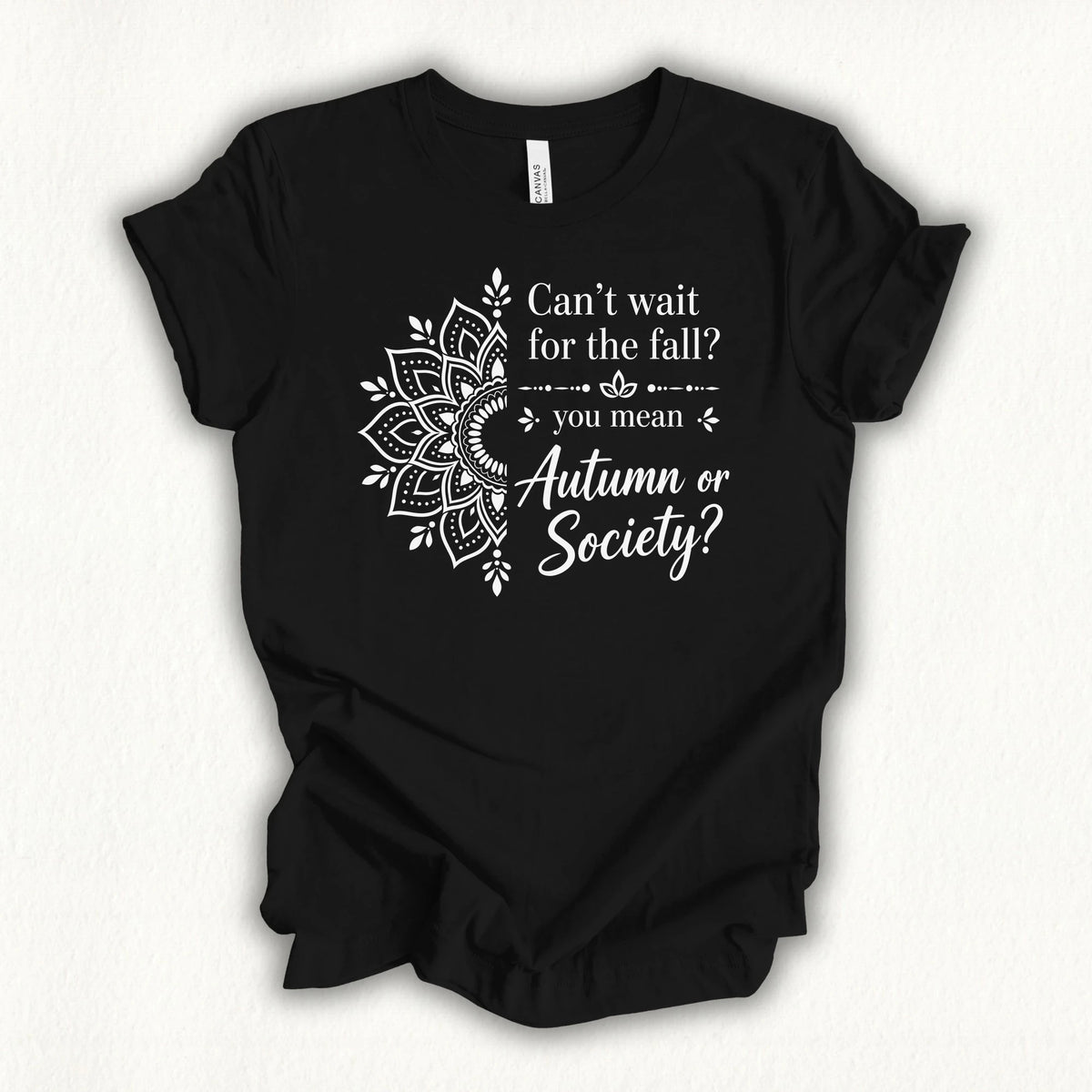 Wait For Fall T-shirt