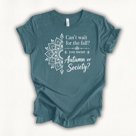 Wait For Fall T-shirt