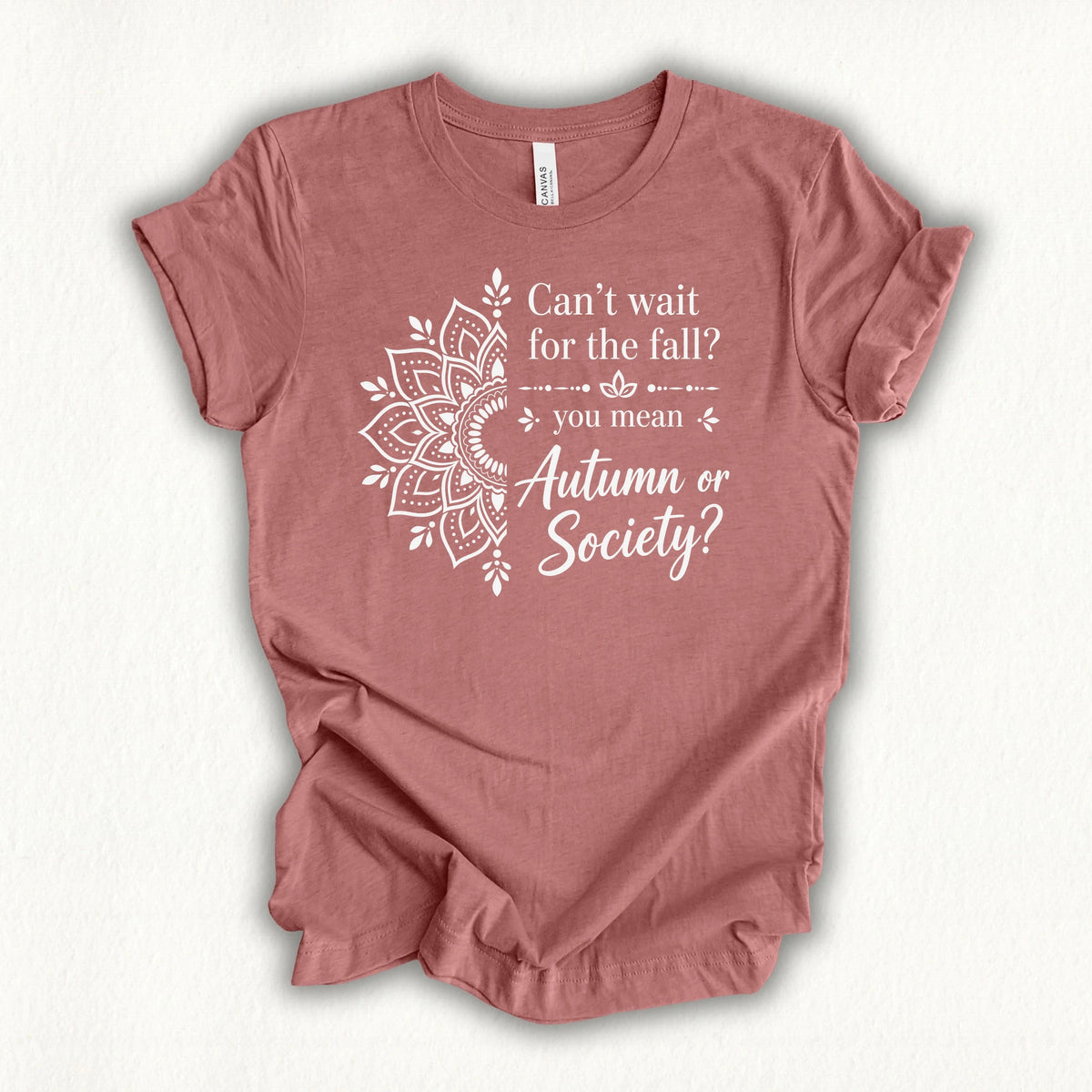 Wait For Fall T-shirt