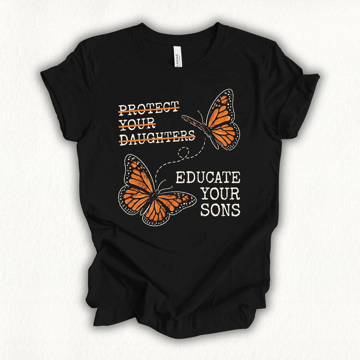 Educate Your Son T-shirt