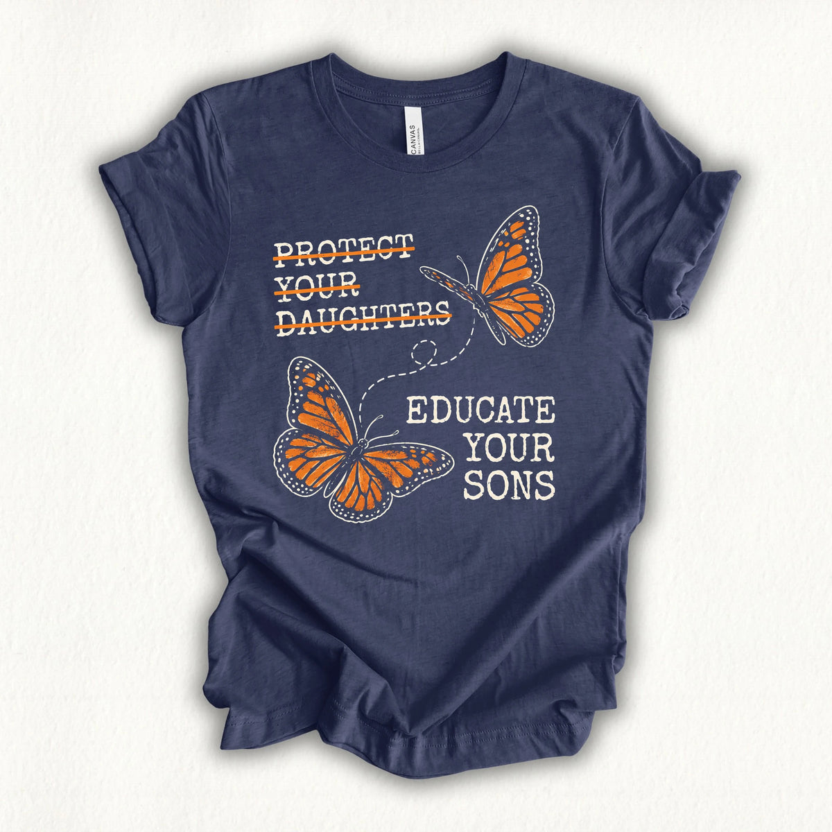 Educate Your Son T-shirt