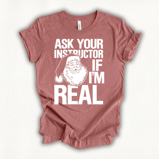 Ask Santa T-shirt