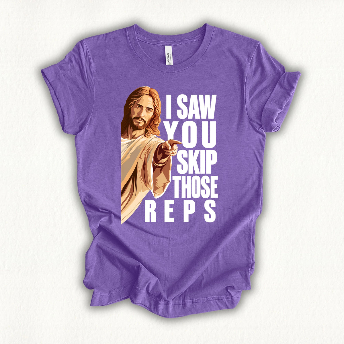 Jesus Saw That T-shirt
