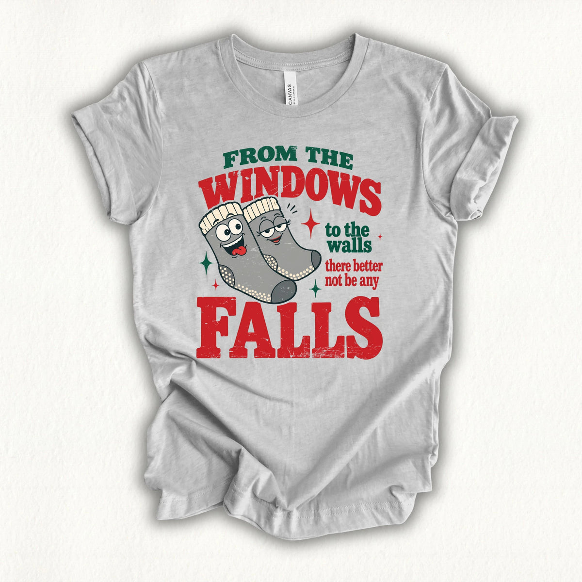 Better Not Fall T-shirt