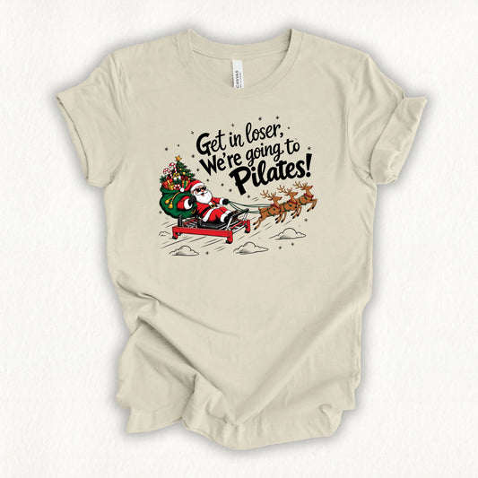 Get In Loser T-shirt