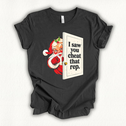 Santa Saw You T-shirt
