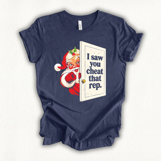 Santa Saw You T-shirt