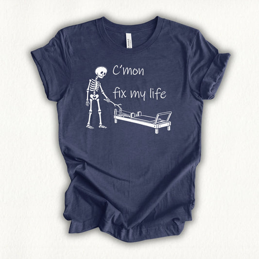 Fix My Life T-shirt